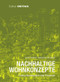 Nachhaltige Wohnkonzepte (Entwurfsmethoden und Prozesse) (German Edition) by Hans Drexler, Sebastian El khouli, 9783920034775