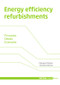 Energy efficiency refurbishments (Principles, Details, Case studies) by Clemens Richarz, Christina Schulz, 9783920034904
