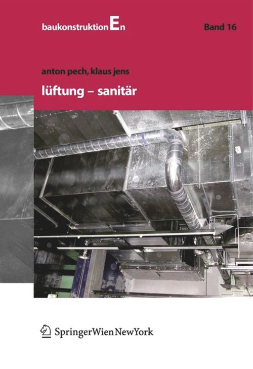 Lüftung und Sanitär (German Edition) by Anton Pech, Klaus Jens, 9783990430453