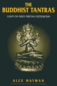 Buddhist Tantras by Alex Wayman, 9780415760096