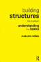 Building Structures (understanding the basics) by Malcolm Millais, 9781138119758