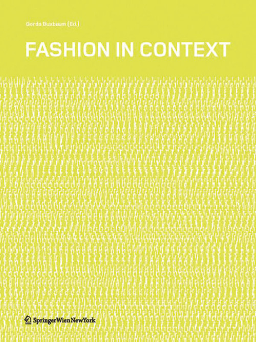 Fashion in Context by Gerda Buxbaum, 9783990431986