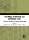 Business Retention and Expansion (BRE) (A Practical Approach to Economic Development) by Michael Darger, Alan Barefield, Brent D. Hales, 9780367730871