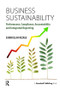 Business Sustainability (Performance, Compliance, Accountability and Integrated Reporting) by Zabihollah Rezaee, 9781783535040