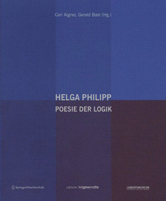 Helga Philipp (Poesie der Logik) (German Edition) by Carl Aigner, Gerald Bast, 9783990432945