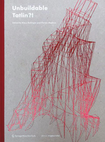 Unbuildable Tatlin?! (German Edition) by Klaus Bollinger, Florian Medicus, 9783990433072