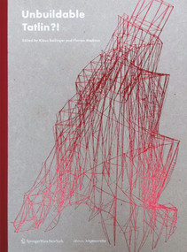 Unbuildable Tatlin?! (German Edition) by Klaus Bollinger, Florian Medicus, 9783990433072