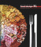 Food Design XL by Sonja Stummerer, Martin Hablesreiter, Honey and Bunny, 9783990433140