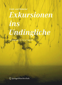 Code und Material: Exkursionen ins Undingliche (German Edition) by Georg Trogemann, 9783990433416