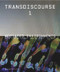 Transdiscourse 1 (Mediated Environments) by Andrea Gleiniger, Angelika Hilbeck, Jill Scott, 9783990433645