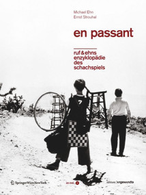 EN PASSANT - ruf & ehns Enzyklopädie des Schachspiels (German Edition) by Michael Ehn, Ernst Strouhal, 9783990433843