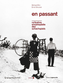 EN PASSANT - ruf & ehns Enzyklopädie des Schachspiels (German Edition) by Michael Ehn, Ernst Strouhal, 9783990433843