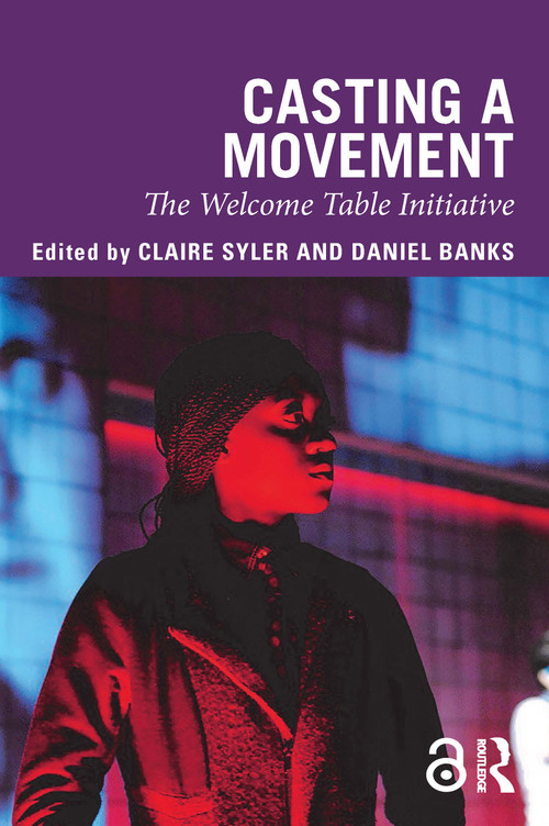 Casting a Movement (The Welcome Table Initiative) by Claire Syler, Daniel Banks, 9781138594777