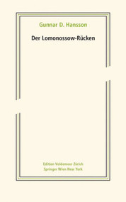 Der Lomonossow-Rücken (Aus dem Schwedischen von Lukas Dettwiler) (German Edition) by Gunnar D. Hansson, 9783990434864