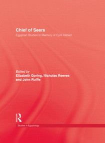 Chief Of Seers by Elizabeth Goring, Nicholas Reeves, John Ruffle, 9781138861220