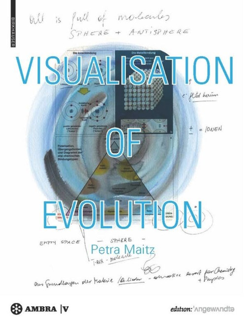 Visualisation of Evolution (molecule/calculus) by Petra Maitz, 9783990435809