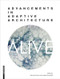 ALIVE (Advancements in adaptive architecture) by Manuel Kretzer, Ludger Hovestadt, 9783990436677