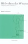 Bilder in Prozessen by Claudia Blümle, Horst Bredekamp, Matthias Bruhn, Katja Müller-Helle, 9783050037813