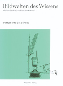 Instrumente des Sehens (German Edition) by Claudia Blümle, Horst Bredekamp, Matthias Bruhn, Katja Müller-Helle, 9783050040639