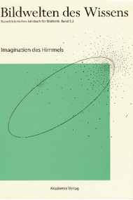 Imagination des Himmels (German Edition) by Claudia Blümle, Horst Bredekamp, Matthias Bruhn, Katja Müller-Helle, 9783050043623