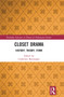 Closet Drama (History, Theory, Form) by Catherine Burroughs, 9780367733506