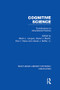 Cognitive Science (Contributions to Educational Practice) by Marlin L. Languis, James Buffer, Daniel Martin, Paul Naour, 9781138006348
