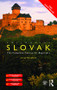Colloquial Slovak (The Complete Course for Beginners) by James Naughton, 9781138960206