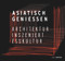 Asiatisch Genießen (Architektur inszeniert Esskultur) (German Edition) by Christian Schittich, 9783955532642