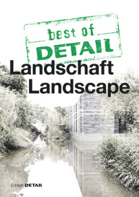best of DETAIL: Landschaft/Landscape by Christian Schittich, 9783955533502