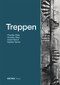 Treppen (German Edition) by Christian Peter, Katinka Temme, Christine Peter, Daniel Reisch, 9783955533724