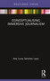 Conceptualising Immersive Journalism by Ana Luisa Sánchez Laws, 9780367189419
