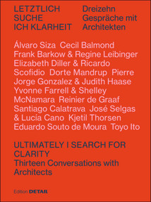 Letztlich suche ich Klarheit (Zwölf Gespräche mit Architekten) by Sandra Hofmeister, 9783955534271
