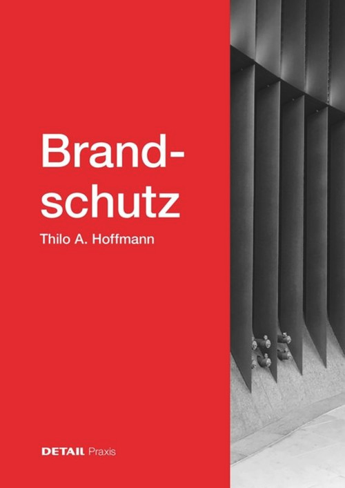 Brandschutz (German Edition) by Thilo Hoffmann, 9783955534332