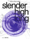 slender. high. long. (Steel Structures) by Jakob Schoof, 9783955535209