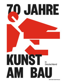 70 Jahre Kunst am Bau in Deutschland (German Edition) by Bundesministerium des Innern, für Bau und Heimat (BMI), Bundesamt für Bauwesen und Raumordnung, Ute Chibidziura, Constanze von Marlin, 9783422986176