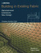 Building in Existing Fabric (Refurbishment, Extensions, New Design) by Christian Schittich, 9783764311209