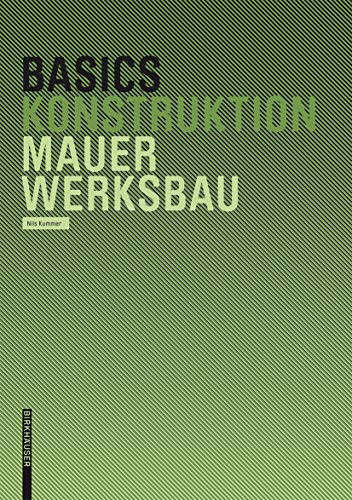 Basics Mauerwerksbau by Nils Kummer, 9783764376437