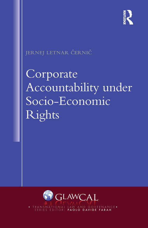 Corporate Accountability under Socio-Economic Rights by Jernej Letnar Černič, 9780367586829