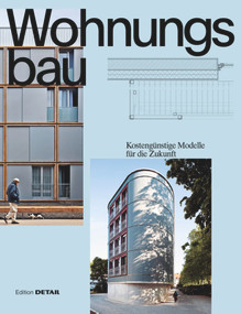 Wohnungsbau (Kostengünstige Modelle für die Zukunft) (German Edition) by Sandra Hofmeister, 9783955534455