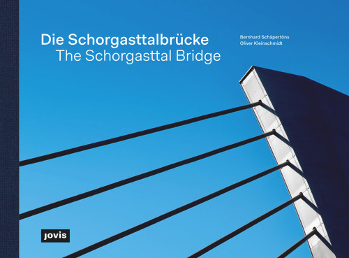 Die Schorgasttalbrücke by Christian Brensing, 9783868596854