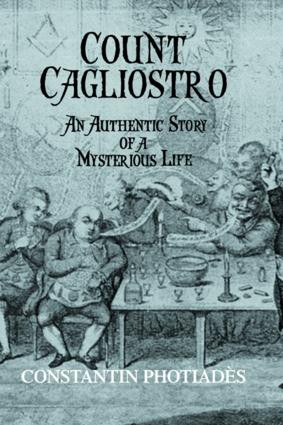 Count Cagliostro by Constantin Photiades, 9781138867796