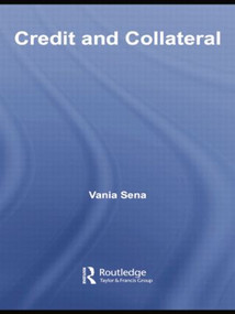 Credit and Collateral by Vania Sena, 9781138807006