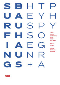 Surfing Bauhaus - Hessen + Typography (Links, Data, Quotes, References, Texts, Anecdotes, Essays, and more) by Tobias Becker, Sandra Hoffmann Robbiani, 9783868596014