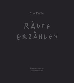 Max Dudler - Räume erzählen (German Edition) by Simone Boldrin, 9783868595383