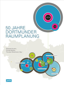 50 Jahre Dortmunder Raumplanung (German Edition) by Dietwald Gruehn, Christa Reicher, Thorsten Wiechmann, 9783868595505