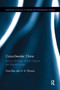 Cross-Gender China (Across Yin-Yang, Across Cultures, and Beyond Jingju) by Huai Bao, 9780367735937