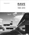 Rave Architekten 1960-2010 (German Edition) by Wolfgang Schäche, 9783868590289