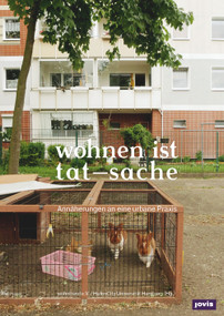 wohnen ist tat-sache (Annäherungen an eine urbane Praxis) (German Edition) by wohnbund e.V., HafenCity Universität Hamburg, 9783868594072