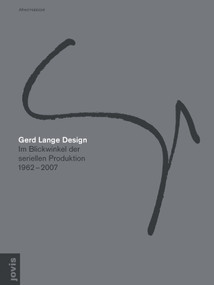 Gerd Lange Design (Im Blickwinkel der industriellen Produktion 1962 - 2007) (German Edition) by Alfred Hablützel, 9783868593358