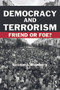 Democracy and Terrorism (Friend or Foe?) by Leonard Weinberg, 9780415770347